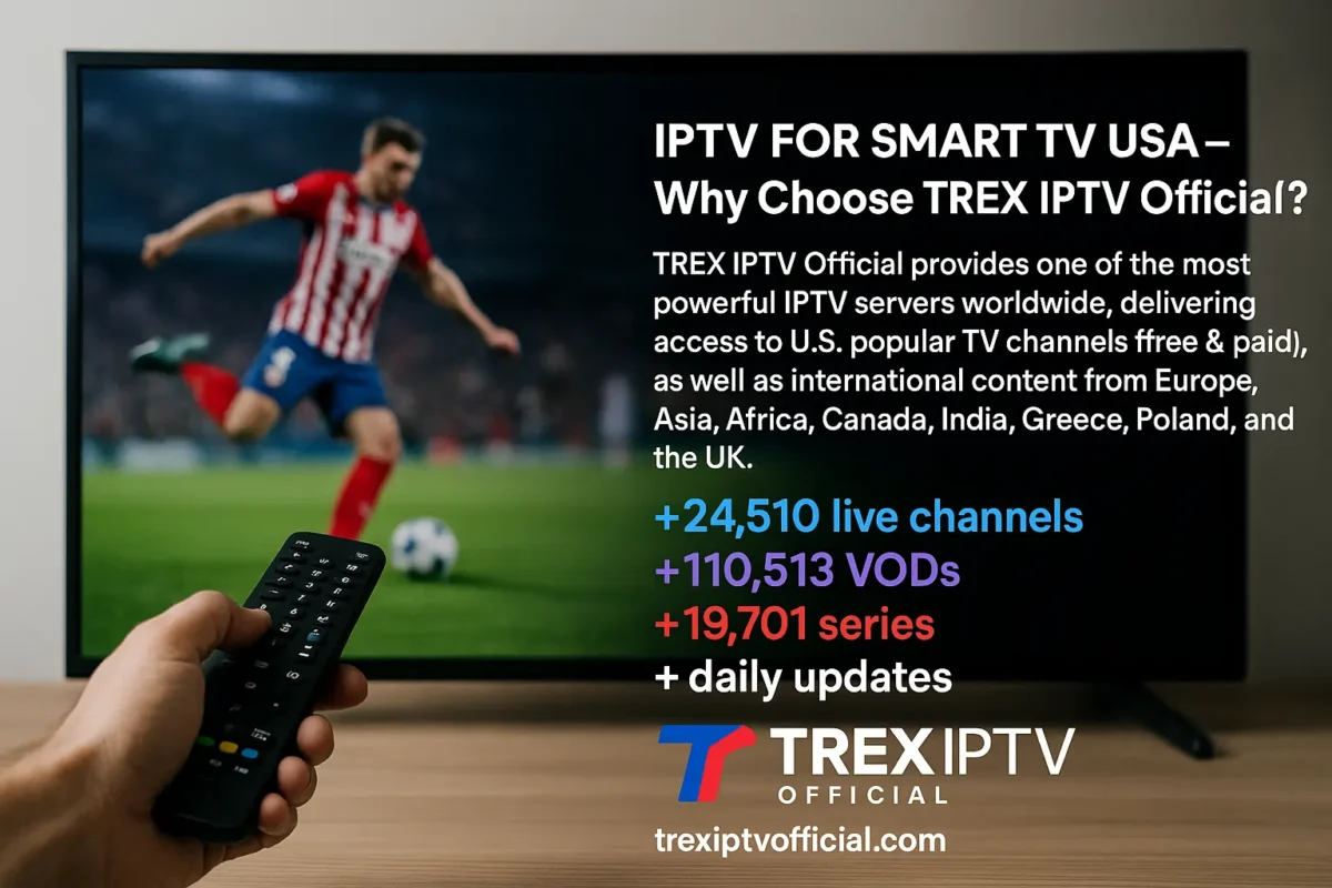 IPTV FOR SMART TV USA